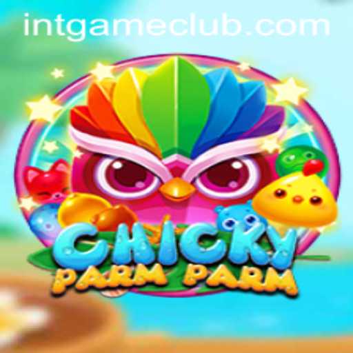 Unraveling the Thrills of ChickyParmParm: The Innovative INTGAME Experience
