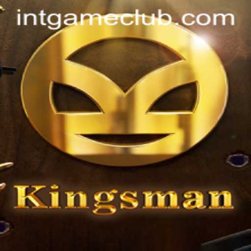 Discover the Exciting World of Kingsman: The Ultimate INTGAME Experience
